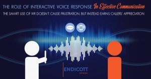 the role of interactive voice response in effective communication
