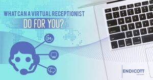 What Can a Virtual Receptionist Do for You?