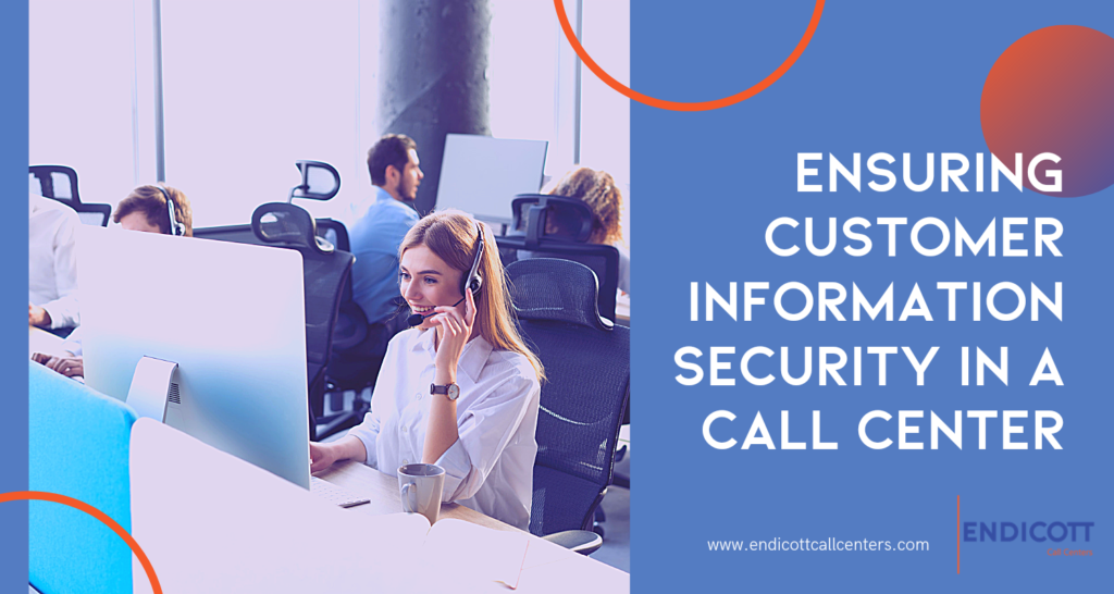 Call Center Customer Information Security