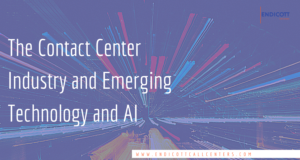 Contact Center Industry & Emerging Technology, AI