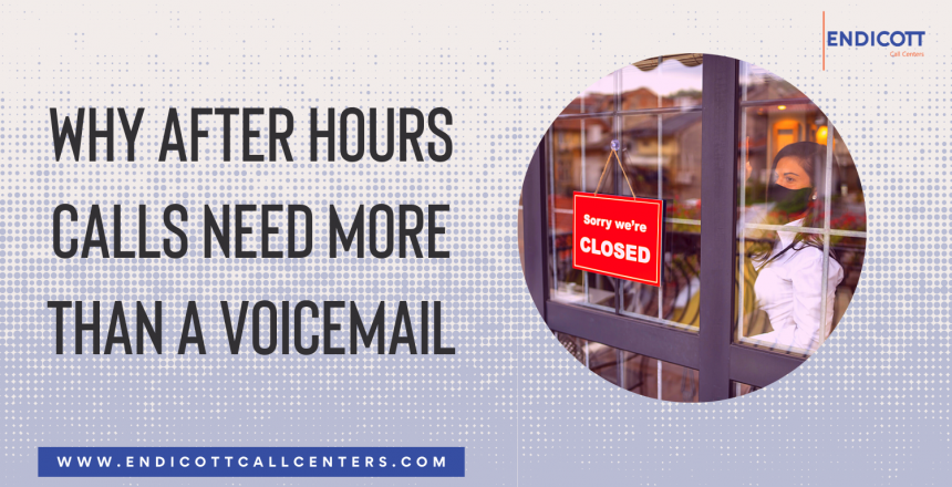 Why Voicemail is Not an Effective Solution for After Hours Calls