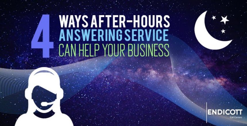 4 Ways an After Hours Answering Service Can Help Your Business