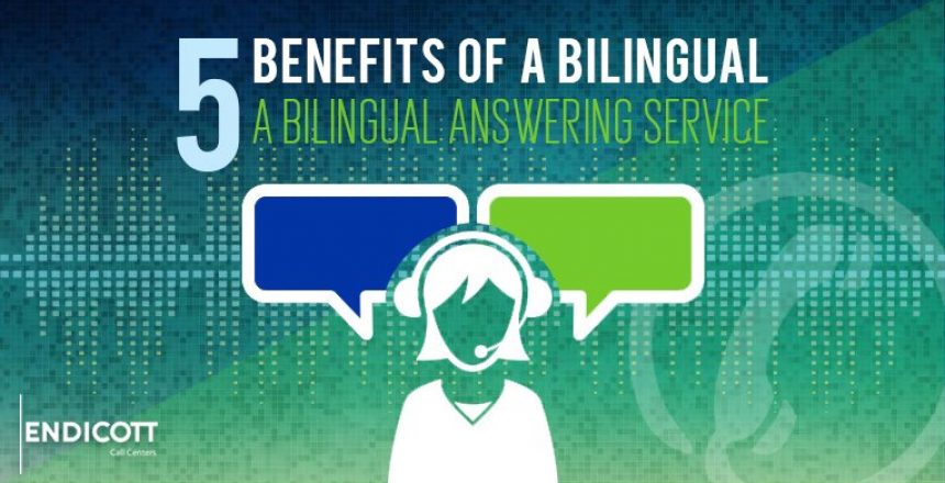 5 Benefits of a Bilingual Answering Service