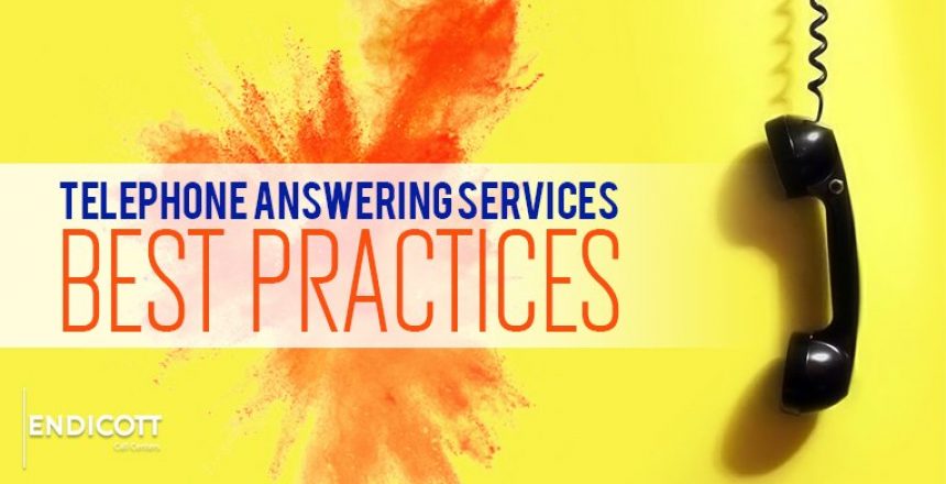 Telephone Answering Service Best Practices 