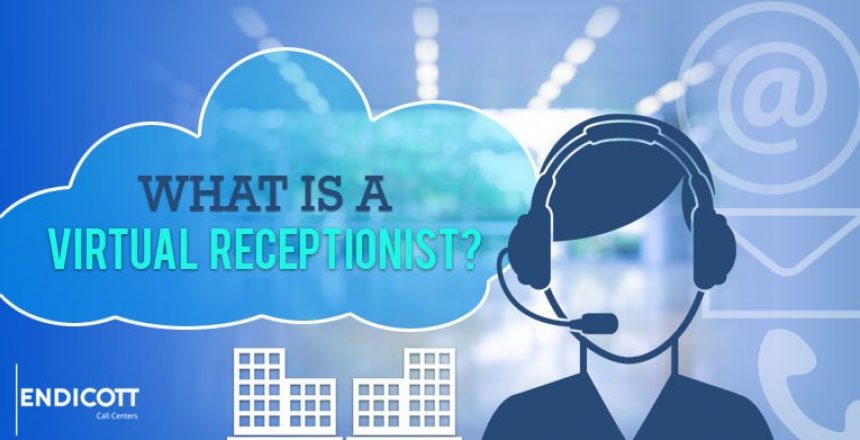 What is a Virtual Receptionist