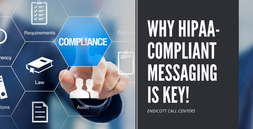 Why HIPAA-Compliant messaging is key